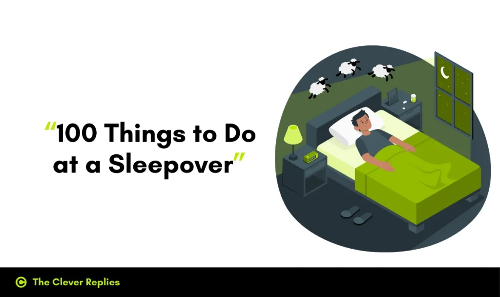 100 Things to Do at a Sleepover